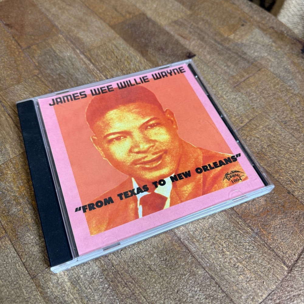 James Wee Willie Wayne From Texas To New Orleans CD Bayou 1004 RARE Blues OOP